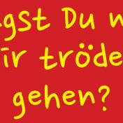 Magst Du mit mir am Sonnabend, 6. Mai, ab 12 Uhr trödeln gehn?